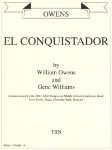 El Conquistador . Concert Band . Owens/Williams