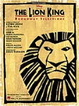 The Lion King . Vocal Selections and Piano . Various