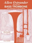 Method for Bass Trombone and F Attachment for Teno Trombone . Bass Trombone . Ostrander