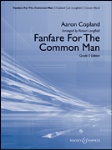 Fanfare for the Common Man . Concert Band . Copland