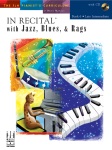 In Recital with Jazz, Blues & Rags w/CD v.6 . Piano . Various