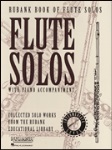 Rubank Book Of Flute Solos (intermediate) . Flute and Piano . Various