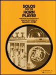 Solos For Horn Player . Horn &amp; Piano . Various