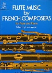 Flute Music by French Composers . Flute and Piano . Various