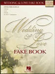 Wedding &amp; Love Fake Book . C Instruments . Various
