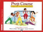 Prep Course (for the younger beginner) Technic v.A . Piano . Various