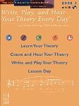 Write, Play, and Hear Your Theory Every Day v.3 w/CD . Piano . Marlais