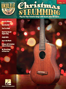 Christmas Strumming w/CD (play along) . Ukulele . Various