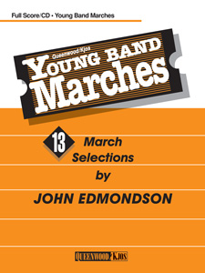 Young Band Marches (Score and CD) . Concert Band