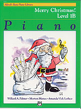 Alfred's Basic Piano Course: Merry Christmas! v.1B . Piano . Various