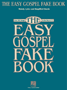 The Easy Gospel Fake Book . C Instruments . Various