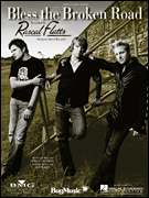 Bless the Broken Road . PVG . Rascal Flatts