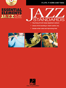 Essential Elements Jazz Standards . Flute/French Horn/Tuba . Jazz Band . Sweeney