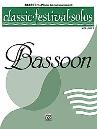 Classic Festival Solos v.2 (piano accompaniment) . Bassoon . Various