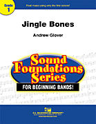 Jingle Bones . Concert Band . Glover