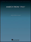 The March from "1941" . Full Orchestra . Williams