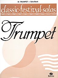Classic Festival Solos v.1 . Trumpet . Various
