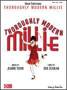 Thoroughly Modern Millie . Piano (PVG) . Tesori/Scanlan