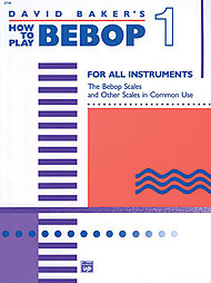 How to Play Bebop v.1 . All Instruments . Baker