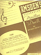 Celebrated Practice Duets . Trumpet/Flute/Saxophone Duets .  Amsden