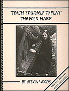 Teach Yourself To Play The Folk Harp . Harp . Woods