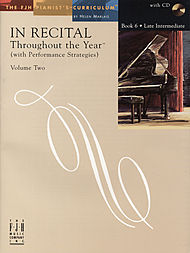 In Recital Throughout The Year (with performace stratagies) w/CD v.2 Book 6 . Piano . Various