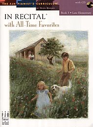 In Recital With All Time Favorites w/CD v.3 . Piano . Various