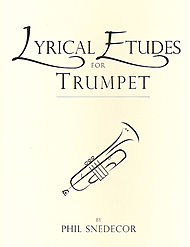 Lyrical Etudes for Trumpet . Trumpet . Snedecor