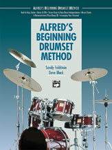 Alfred's Beginning Drumset Method . Drum Method . Black/Feldstein