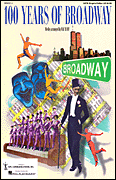 100 Years of Broadway . Choir (2-part) . Various