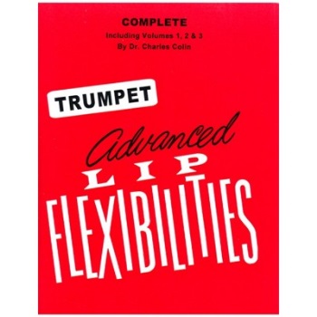 Advanced Lip Flexibilities (complete) . Trumpet . Colin