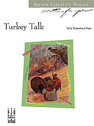 Turkey Talk . Piano . Costley
