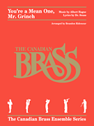 You're a Mean One, Mr. Grinch . Brass Quintet . Hague