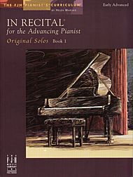In Recital for The Advancing PIanist v.1 . Piano . Various