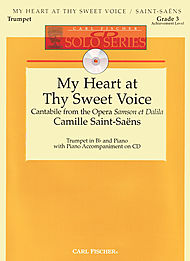 My Heart at Thy Sweet Voice w/CD . Trumpet and Piano . Saint-Saens