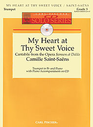 My Heart at Thy Sweet Voice w/CD . Trumpet and Piano . Saint-Saens