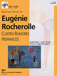 Cuatro Rumores Hispanicos . Piano . Rocherolle