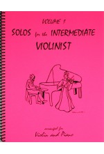 Solos for the Intermediate Violinist v.1 . Violin and Piano . Various