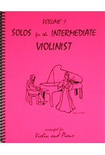 Solos for the Intermediate Violinist v.1 . Violin and Piano . Various