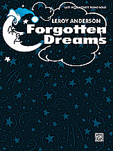 Forgotten Dreams . Piano . Anderson