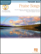 Praise Songs w/CD . Tenor Saxophone . Variosu