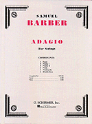 Adagio for Strings . String Orchestra . Barber