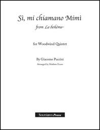 Si, Mi Chiamano Mimi . Woodwind Quintet