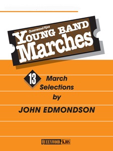 Young Band Marches . 2nd Alto Saxophone . Edmondson