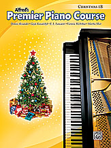 Alfred's Premier Piano Course Christmas v.1B . Piano . Various