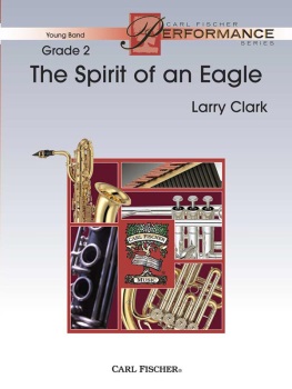 The Spirt of an Eagle (score only) . Concert Band . Clark
