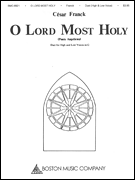 O Lord Most Holy (panis angelicus) . high and Low Voice Duet in G . Franck