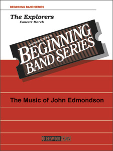 The Explorers (score only) . Concert Band . Edmondson