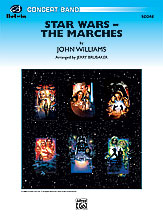 Star Wars: The Marches . Concert Band . Williams