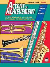 Accent On Achievement Conductor's Score Book 3